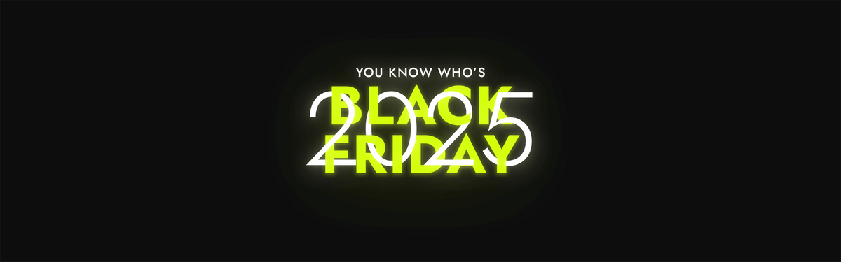 The Black Tag Event: Black Friday 2025 at You Know Who's