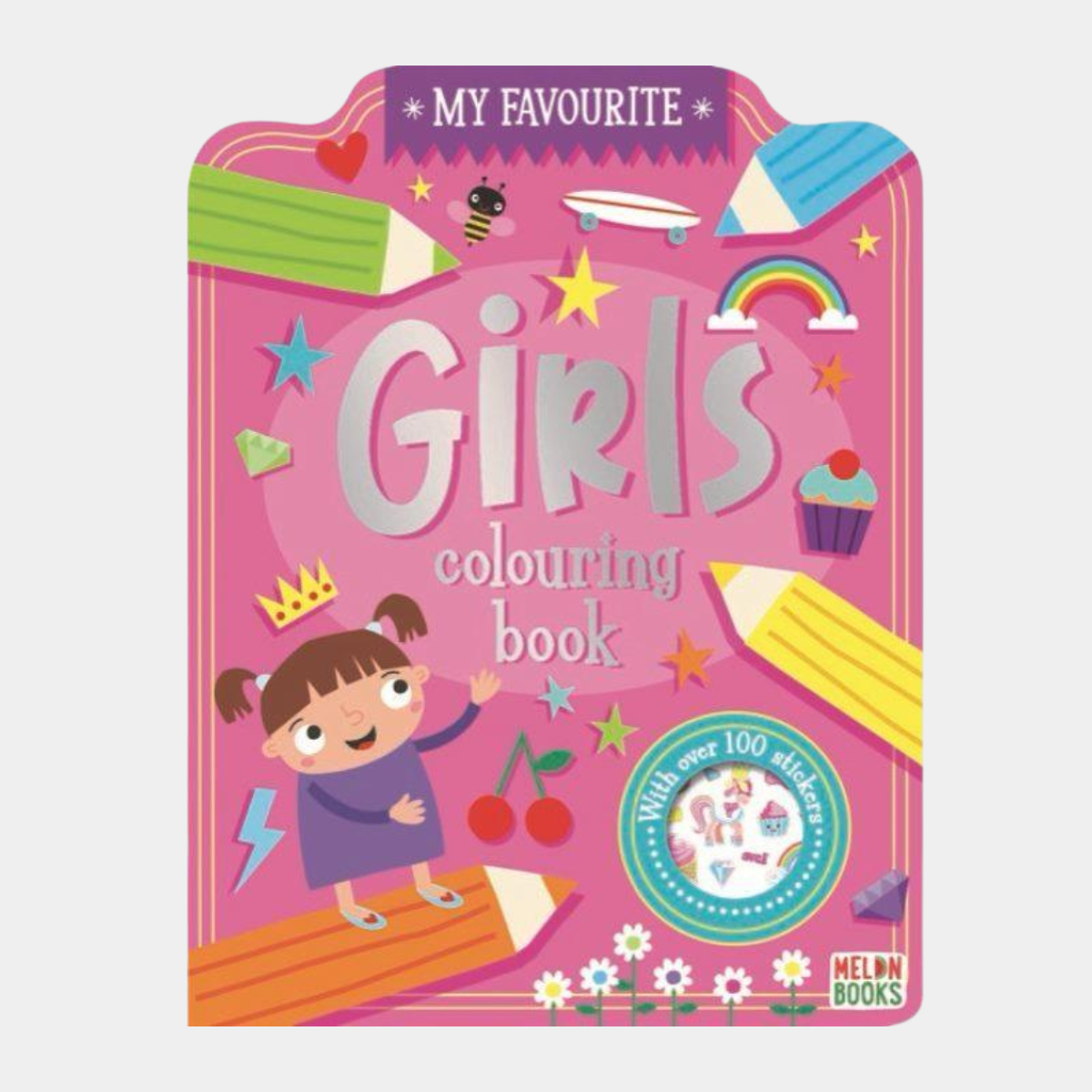 My Favourite Girls Colouring Book