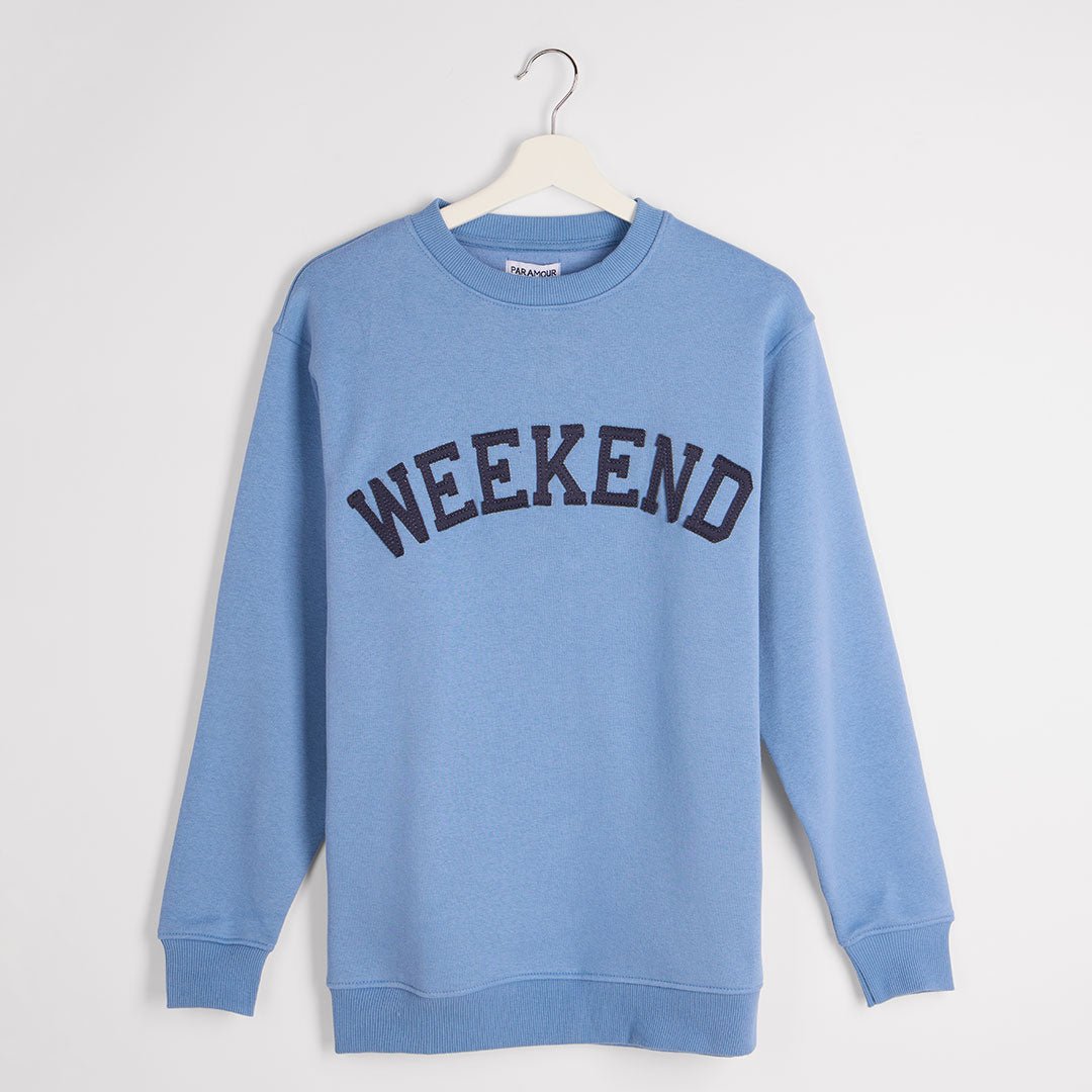 Ladies Weekend Slogan Sweater from You Know Who's