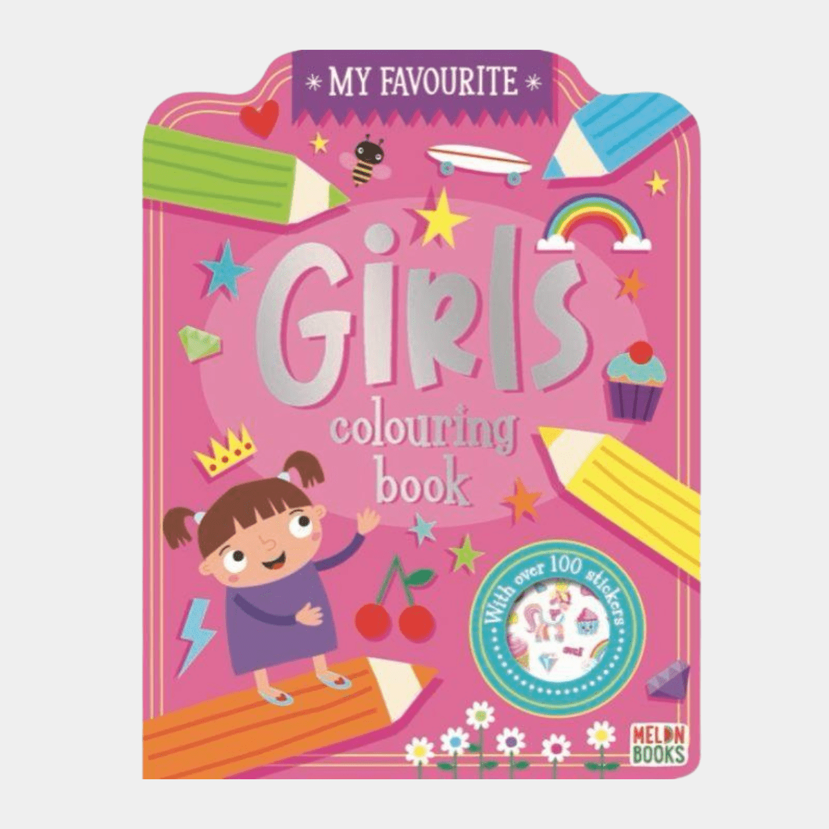 My Favourite Girls Colouring Book from You Know Who's